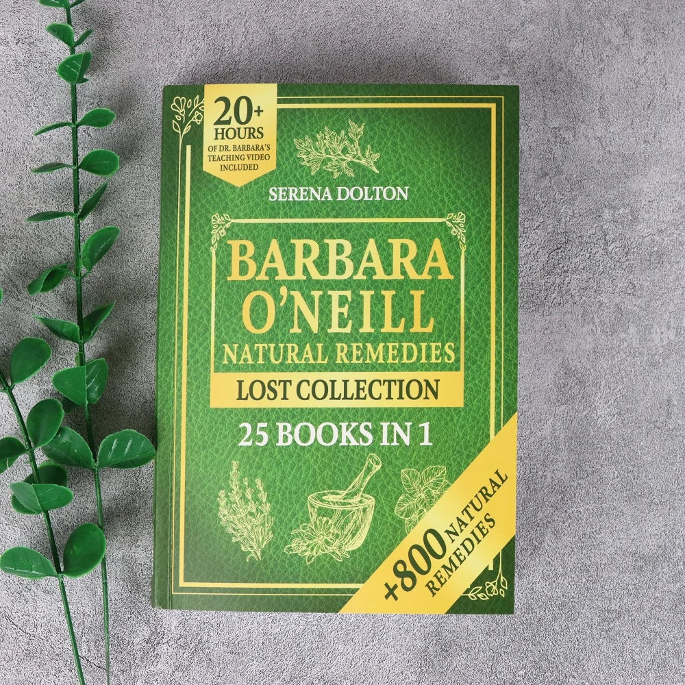 Over 800 Natural Therapies to Promote the Health and Well-Being of Middle-Aged and Elderly People Barbara O’Neill