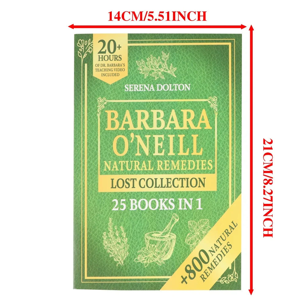 Over 800 Natural Therapies to Promote the Health and Well-Being of Middle-Aged and Elderly People Barbara O’Neill